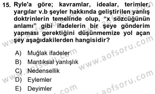 Çağdaş Felsefe 1 Dersi 2019 - 2020 Yılı (Final) Dönem Sonu Sınav Soruları 15. Soru