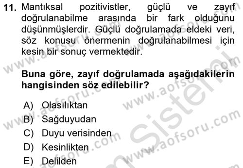 Çağdaş Felsefe 1 Dersi 2020 - 2021 Yılı Yaz Okulu Sınav Soruları 11. Soru