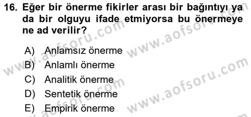 Çağdaş Felsefe 1 Dersi 2020 - 2021 Yılı Yaz Okulu Sınav Soruları 16. Soru