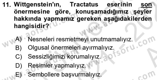 Çağdaş Felsefe 1 Dersi Ara Sınavı Deneme Sınav Soruları 11. Soru