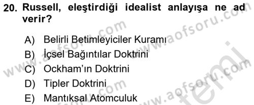 Çağdaş Felsefe 1 Dersi 2021 - 2022 Yılı (Vize) Ara Sınav Soruları 20. Soru