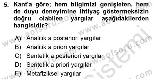 Çağdaş Felsefe 1 Dersi 2021 - 2022 Yılı (Vize) Ara Sınav Soruları 5. Soru