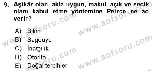 Çağdaş Felsefe 1 Dersi Ara Sınavı Deneme Sınav Soruları 9. Soru