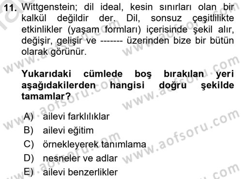 Çağdaş Felsefe 1 Dersi 2021 - 2022 Yılı (Final) Dönem Sonu Sınavı 11. Soru