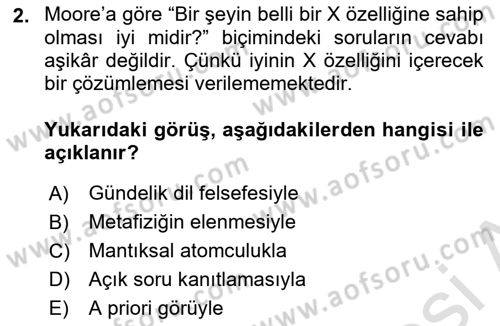 Çağdaş Felsefe 1 Dersi 2021 - 2022 Yılı (Final) Dönem Sonu Sınavı 2. Soru