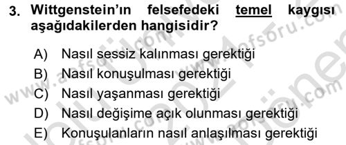 Çağdaş Felsefe 1 Dersi 2021 - 2022 Yılı (Final) Dönem Sonu Sınavı 3. Soru