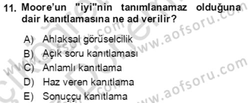 Çağdaş Felsefe 1 Dersi 2023 - 2024 Yılı (Vize) Ara Sınav Soruları 11. Soru