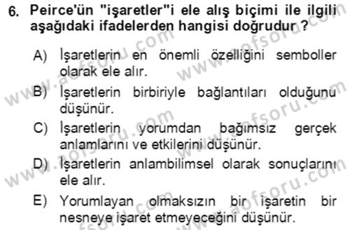 Çağdaş Felsefe 1 Dersi Ara Sınavı Deneme Sınav Soruları 6. Soru