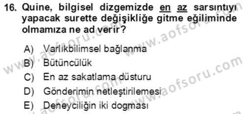 Çağdaş Felsefe 1 Dersi 2023 - 2024 Yılı (Final) Dönem Sonu Sınav Soruları 16. Soru