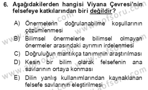 Çağdaş Felsefe 1 Dersi 2023 - 2024 Yılı (Final) Dönem Sonu Sınav Soruları 6. Soru