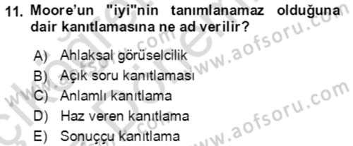 Çağdaş Felsefe 1 Dersi 2024 - 2025 Yılı (Vize) Ara Sınav Soruları 11. Soru