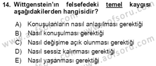 Çağdaş Felsefe 1 Dersi 2024 - 2025 Yılı (Vize) Ara Sınav Soruları 14. Soru