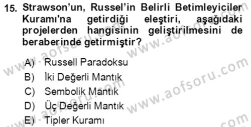 Çağdaş Felsefe 1 Dersi 2024 - 2025 Yılı (Vize) Ara Sınav Soruları 15. Soru