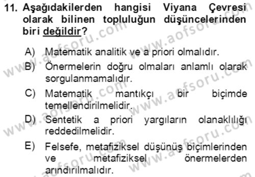 Çağdaş Felsefe 1 Dersi 2024 - 2025 Yılı (Final) Dönem Sonu Sınav Soruları 11. Soru