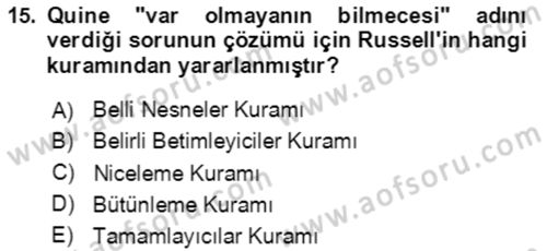 Çağdaş Felsefe 1 Dersi 2024 - 2025 Yılı (Final) Dönem Sonu Sınav Soruları 15. Soru