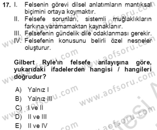 Çağdaş Felsefe 1 Dersi 2024 - 2025 Yılı (Final) Dönem Sonu Sınav Soruları 17. Soru
