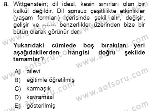 Çağdaş Felsefe 1 Dersi 2024 - 2025 Yılı (Final) Dönem Sonu Sınav Soruları 8. Soru