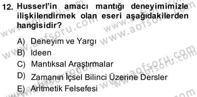 Çağdaş Felsefe 2 Dersi 2013 - 2014 Yılı (Vize) Ara Sınav Soruları 12. Soru