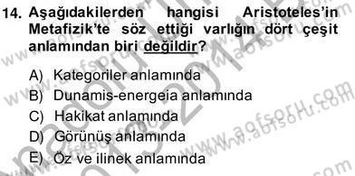 Çağdaş Felsefe 2 Dersi 2013 - 2014 Yılı (Vize) Ara Sınav Soruları 14. Soru