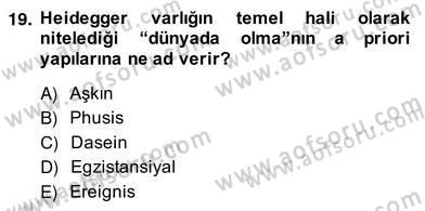 Çağdaş Felsefe 2 Dersi 2013 - 2014 Yılı (Vize) Ara Sınav Soruları 19. Soru