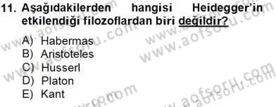 Çağdaş Felsefe 2 Dersi 2013 - 2014 Yılı Tek Ders Sınav Soruları 11. Soru