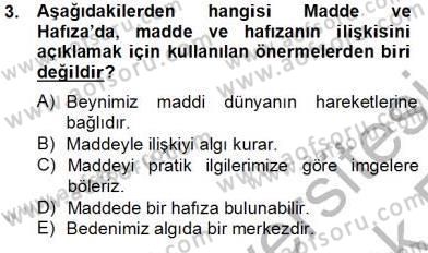 Çağdaş Felsefe 2 Dersi 2013 - 2014 Yılı Tek Ders Sınav Soruları 3. Soru
