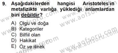 Çağdaş Felsefe 2 Dersi 2013 - 2014 Yılı Tek Ders Sınav Soruları 9. Soru