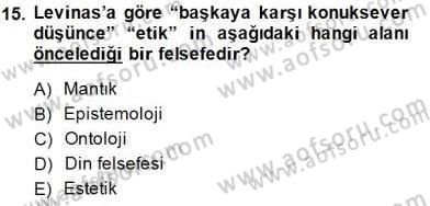 Çağdaş Felsefe 2 Dersi 2014 - 2015 Yılı (Final) Dönem Sonu Sınav Soruları 15. Soru