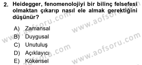 Çağdaş Felsefe 2 Dersi 2015 - 2016 Yılı (Vize) Ara Sınav Soruları 2. Soru