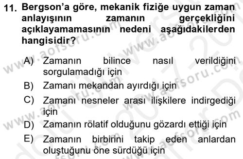 Çağdaş Felsefe 2 Dersi 2017 - 2018 Yılı (Vize) Ara Sınav Soruları 11. Soru