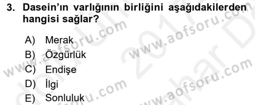 Çağdaş Felsefe 2 Dersi 2017 - 2018 Yılı (Vize) Ara Sınav Soruları 3. Soru