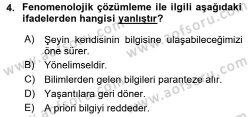 Çağdaş Felsefe 2 Dersi 2017 - 2018 Yılı (Vize) Ara Sınav Soruları 4. Soru