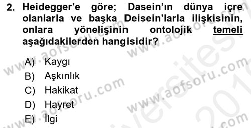 Çağdaş Felsefe 2 Dersi 2018 - 2019 Yılı (Vize) Ara Sınav Soruları 2. Soru