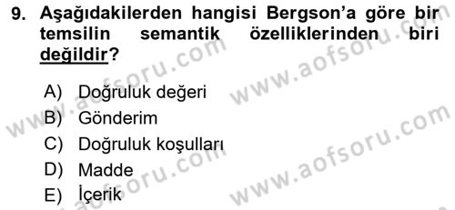 Çağdaş Felsefe 2 Dersi 2018 - 2019 Yılı (Vize) Ara Sınav Soruları 9. Soru
