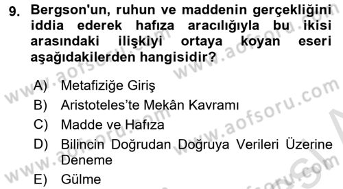 Çağdaş Felsefe 2 Dersi 2021 - 2022 Yılı (Vize) Ara Sınavı 9. Soru