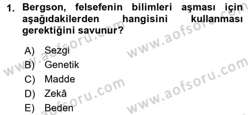 Çağdaş Felsefe 2 Dersi 2021 - 2022 Yılı (Final) Dönem Sonu Sınav Soruları 1. Soru