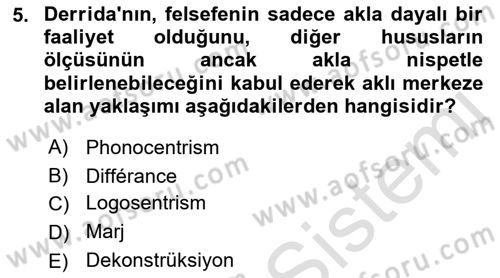 Çağdaş Felsefe 2 Dersi 2021 - 2022 Yılı (Final) Dönem Sonu Sınav Soruları 5. Soru