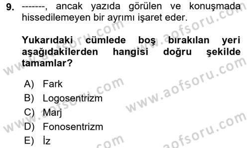 Çağdaş Felsefe 2 Dersi 2021 - 2022 Yılı (Final) Dönem Sonu Sınav Soruları 9. Soru