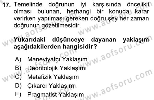 Çağdaş Felsefe 2 Dersi 2021 - 2022 Yılı Yaz Okulu Sınav Soruları 17. Soru
