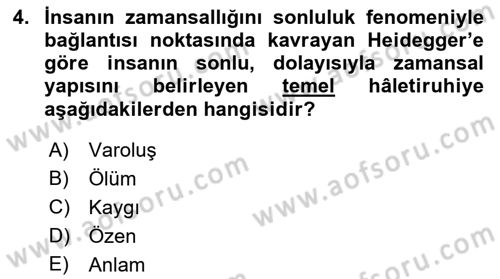 Çağdaş Felsefe 2 Dersi 2021 - 2022 Yılı Yaz Okulu Sınav Soruları 4. Soru