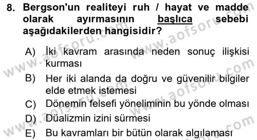 Çağdaş Felsefe 2 Dersi 2021 - 2022 Yılı Yaz Okulu Sınav Soruları 8. Soru