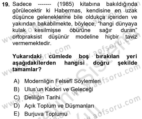 Çağdaş Felsefe 2 Dersi 2022 - 2023 Yılı Yaz Okulu Sınav Soruları 19. Soru