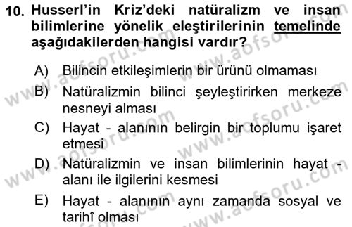 Çağdaş Felsefe 2 Dersi 2023 - 2024 Yılı (Vize) Ara Sınav Soruları 10. Soru