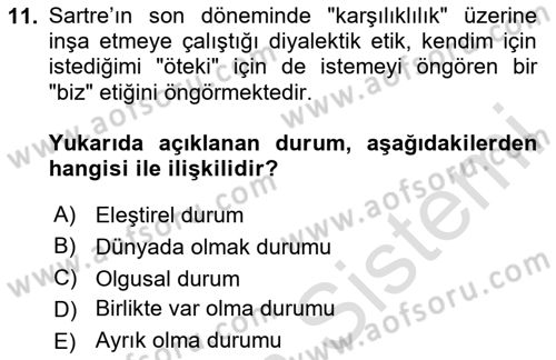 Çağdaş Felsefe 2 Dersi 2023 - 2024 Yılı (Vize) Ara Sınav Soruları 11. Soru