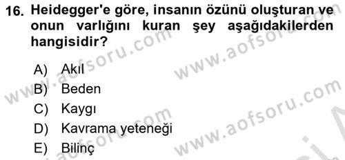 Çağdaş Felsefe 2 Dersi 2023 - 2024 Yılı (Vize) Ara Sınav Soruları 16. Soru