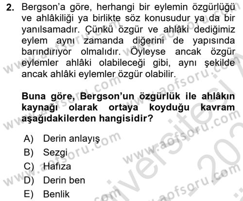 Çağdaş Felsefe 2 Dersi 2023 - 2024 Yılı (Vize) Ara Sınav Soruları 2. Soru