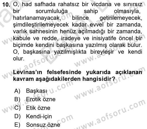 Çağdaş Felsefe 2 Dersi 2023 - 2024 Yılı (Final) Dönem Sonu Sınav Soruları 10. Soru