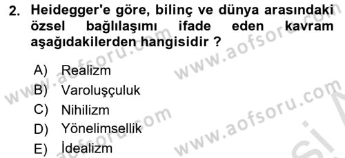 Çağdaş Felsefe 2 Dersi 2023 - 2024 Yılı (Final) Dönem Sonu Sınav Soruları 2. Soru