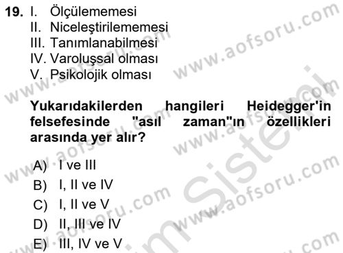 Çağdaş Felsefe 2 Dersi 2024 - 2025 Yılı (Vize) Ara Sınav Soruları 19. Soru