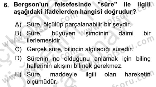 Çağdaş Felsefe 2 Dersi 2024 - 2025 Yılı (Vize) Ara Sınav Soruları 6. Soru